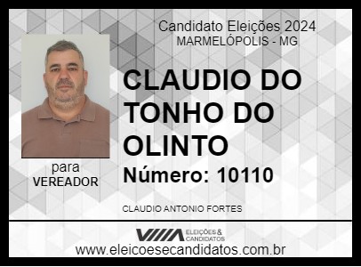 Candidato CLAUDIO DO TONHO DO OLINTO 2024 - MARMELÓPOLIS - Eleições