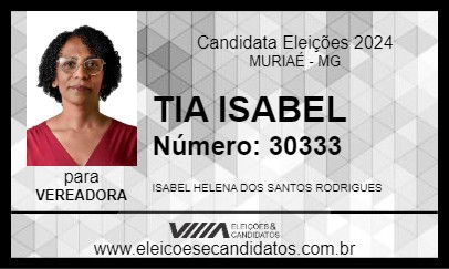 Candidato TIA ISABEL 2024 - MURIAÉ - Eleições