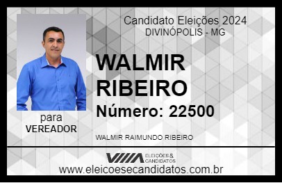 Candidato WALMIR RIBEIRO 2024 - DIVINÓPOLIS - Eleições