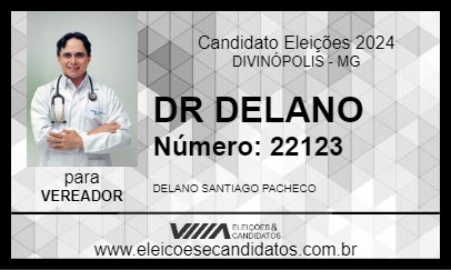 Candidato DR DELANO 2024 - DIVINÓPOLIS - Eleições