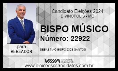 Candidato BISPO MÚSICO 2024 - DIVINÓPOLIS - Eleições