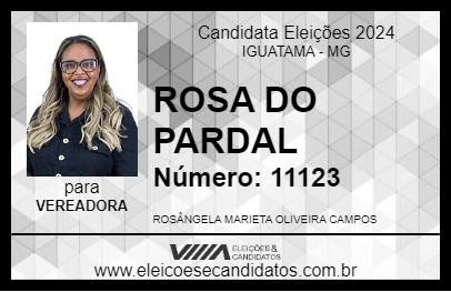 Candidato ROSA DO PARDAL 2024 - IGUATAMA - Eleições