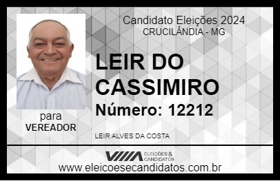 Candidato LEIR DO CASSIMIRO 2024 - CRUCILÂNDIA - Eleições