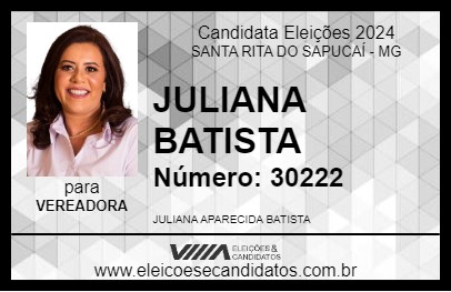 Candidato JULIANA BATISTA 2024 - SANTA RITA DO SAPUCAÍ - Eleições