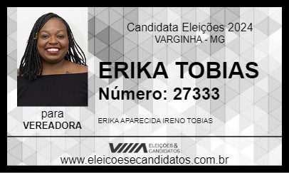 Candidato ERIKA TOBIAS 2024 - VARGINHA - Eleições