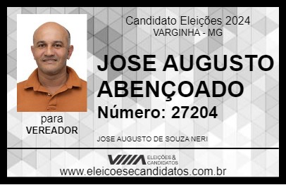 Candidato JOSE AUGUSTO ABENÇOADO 2024 - VARGINHA - Eleições