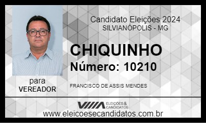 Candidato CHIQUINHO 2024 - SILVIANÓPOLIS - Eleições