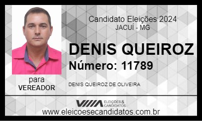 Candidato DENIS QUEIROZ 2024 - JACUÍ - Eleições