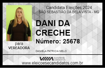 Candidato DANI DA CRECHE 2024 - SÃO SEBASTIÃO DA BELA VISTA - Eleições