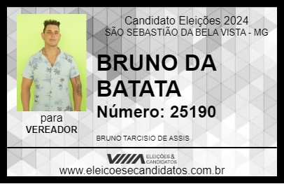 Candidato BRUNO DA BATATA 2024 - SÃO SEBASTIÃO DA BELA VISTA - Eleições