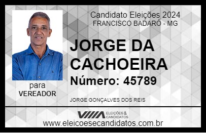 Candidato JORGE DA CACHOEIRA 2024 - FRANCISCO BADARÓ - Eleições