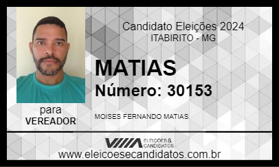 Candidato MATIAS 2024 - ITABIRITO - Eleições