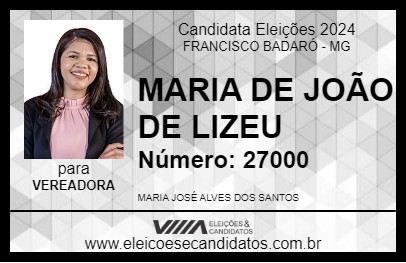 Candidato MARIA DE JOÃO DE LIZEU 2024 - FRANCISCO BADARÓ - Eleições