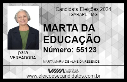 Candidato MARTA DA EDUCAÇÃO 2024 - IGARAPÉ - Eleições