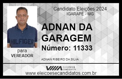 Candidato ADNAN DA GARAGEM 2024 - IGARAPÉ - Eleições