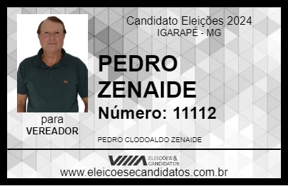 Candidato PEDRO ZENAIDE 2024 - IGARAPÉ - Eleições