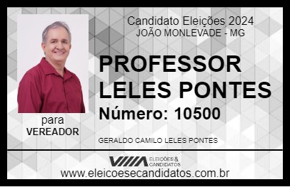 Candidato PROFESSOR LELES PONTES 2024 - JOÃO MONLEVADE - Eleições