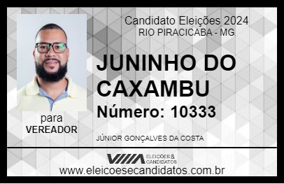 Candidato JUNINHO DO CAXAMBU 2024 - RIO PIRACICABA - Eleições