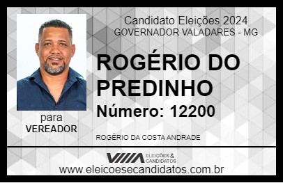 Candidato ROGÉRIO DO PREDINHO 2024 - GOVERNADOR VALADARES - Eleições