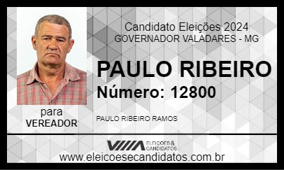 Candidato PAULO RIBEIRO 2024 - GOVERNADOR VALADARES - Eleições