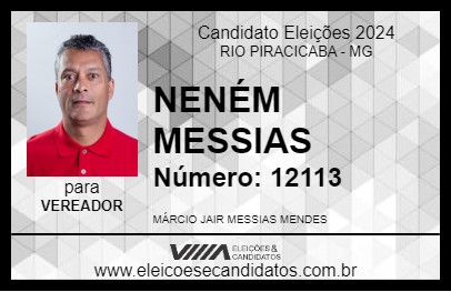 Candidato NENÉM MESSIAS 2024 - RIO PIRACICABA - Eleições