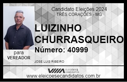 Candidato LUIZINHO CHURRASQUEIRO 2024 - TRÊS CORAÇÕES - Eleições