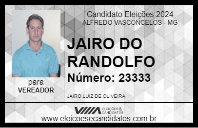 Candidato JAIRO DO RANDOLFO 2024 - ALFREDO VASCONCELOS - Eleições