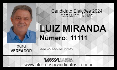 Candidato LUIZ MIRANDA 2024 - CARANGOLA - Eleições