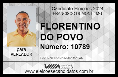 Candidato FLORENTINO DO POVO 2024 - FRANCISCO DUMONT - Eleições