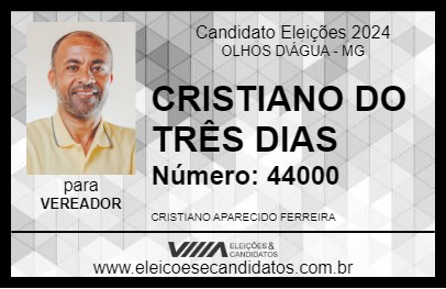 Candidato CRISTIANO DO TRÊS DIAS 2024 - OLHOS D\ÁGUA - Eleições