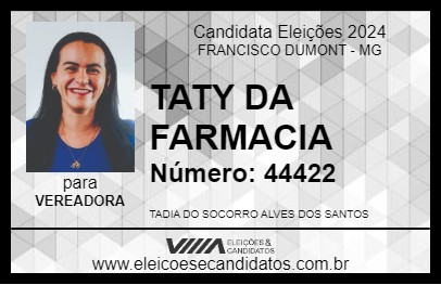 Candidato TATY DA FARMACIA 2024 - FRANCISCO DUMONT - Eleições