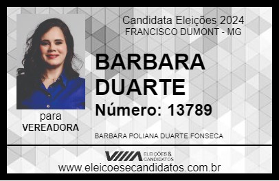 Candidato BARBARA DUARTE 2024 - FRANCISCO DUMONT - Eleições