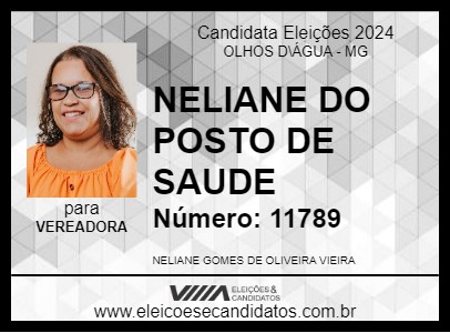 Candidato NELIANE OLIVEIRA 2024 - OLHOS D\ÁGUA - Eleições