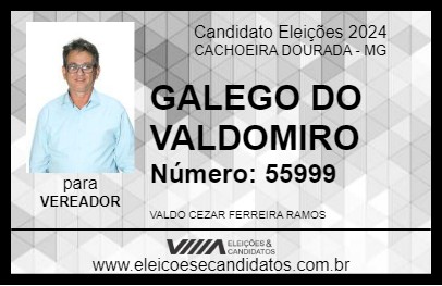 Candidato GALEGO DO VALDOMIRO 2024 - CACHOEIRA DOURADA - Eleições