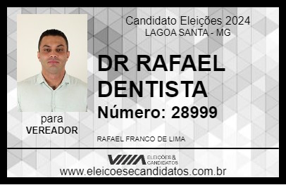 Candidato DR RAFAEL DENTISTA 2024 - LAGOA SANTA - Eleições