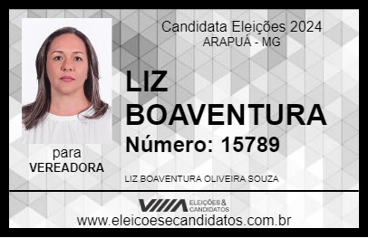 Candidato LIZ BOAVENTURA 2024 - ARAPUÁ - Eleições