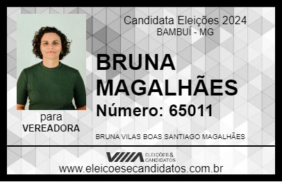 Candidato BRUNA MAGALHÃES 2024 - BAMBUÍ - Eleições