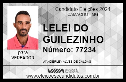 Candidato LELEI DO GUILEZINHO 2024 - CAMACHO - Eleições