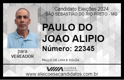 Candidato PAULO DO JOAO ALIPIO 2024 - SÃO SEBASTIÃO DO RIO PRETO - Eleições