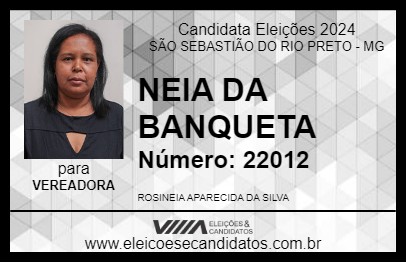 Candidato NEIA DA BANQUETA 2024 - SÃO SEBASTIÃO DO RIO PRETO - Eleições