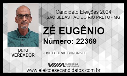 Candidato ZÉ EUGÊNIO 2024 - SÃO SEBASTIÃO DO RIO PRETO - Eleições