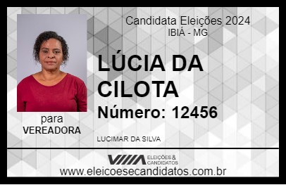 Candidato LÚCIA DA CILOTA 2024 - IBIÁ - Eleições