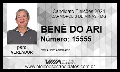 Candidato BENÉ DO ARI 2024 - CARMÓPOLIS DE MINAS - Eleições