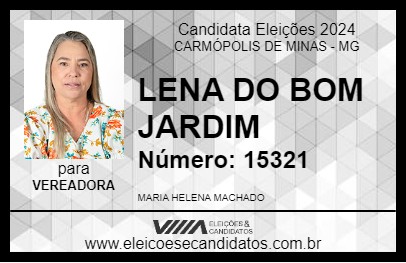 Candidato LENA DO BOM JARDIM 2024 - CARMÓPOLIS DE MINAS - Eleições