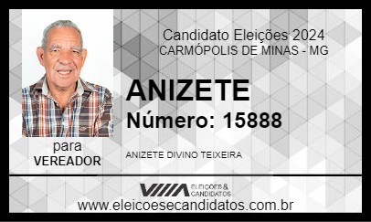 Candidato ANIZETE 2024 - CARMÓPOLIS DE MINAS - Eleições