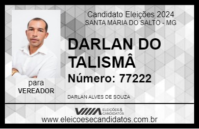 Candidato DARLAN DO TALISMÂ 2024 - SANTA MARIA DO SALTO - Eleições