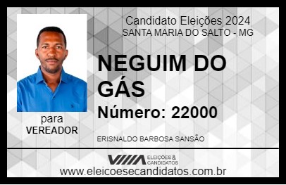 Candidato NEGUIM DO GÁS 2024 - SANTA MARIA DO SALTO - Eleições