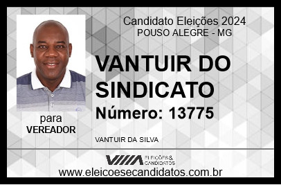 Candidato VANTUIR DO SINDICATO 2024 - POUSO ALEGRE - Eleições