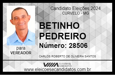 Candidato BETINHO PEDREIRO 2024 - CURVELO - Eleições