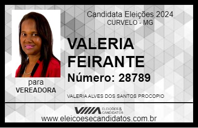 Candidato VALERIA FEIRANTE 2024 - CURVELO - Eleições